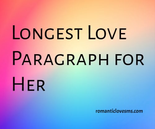 Longest Love Paragraph for Her